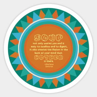 Comforting Soup [orange] Sticker